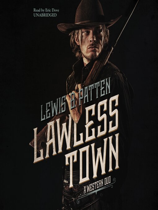 Title details for Lawless Town by Lewis B. Patten - Wait list